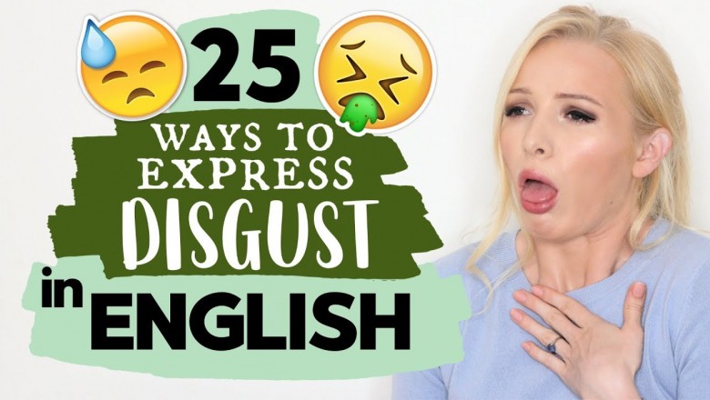 How do we really express disgust in English?