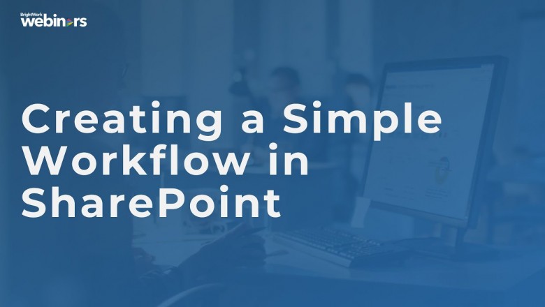 SharePoint Workflow - What You Need to Know